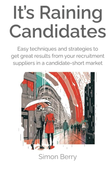 It's Raining Candidates, a book by Simon Berry